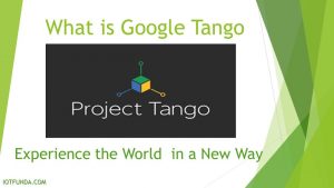 Read more about the article What is Project Tango Google?Know the Realities & Hypes Surrounding it!